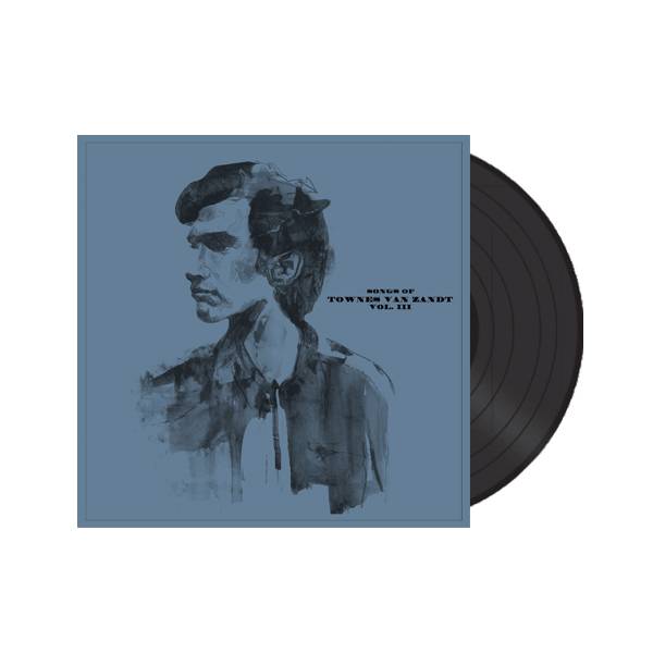 AMENRA, CAVE IN, MARISSA NADLER. Songs Of Townes Van Zandt LP Vol. III (Black)